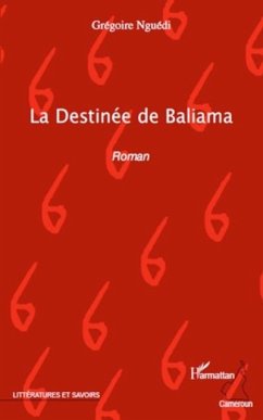 La destinee de baliama - roman (eBook, PDF)