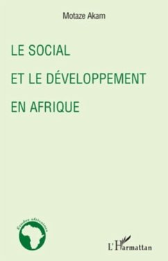 Social et le developpement enAfrique Le (eBook, PDF) - Motaze Akam