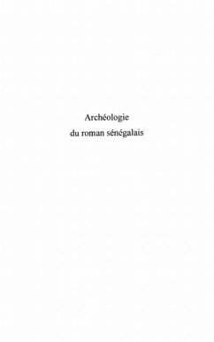 Archeologie du roman senegalais (eBook, PDF)