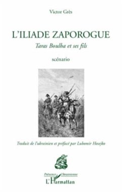 L'iliade zaporogue - taras boulba et ses fils - scenario (eBook, PDF) - Victor Gres