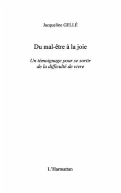 Du mal Etre A la joie - un temoignage pour se sortir de la d (eBook, PDF)