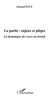 Cover La parite : enjeux et piEges - la dynamique des sexes au tra (eBook, PDF)