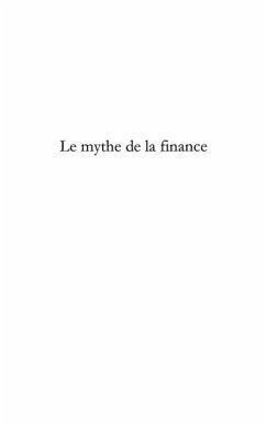 Le mythe de la finance - essai sur l'extase de la valeur (eBook, PDF)