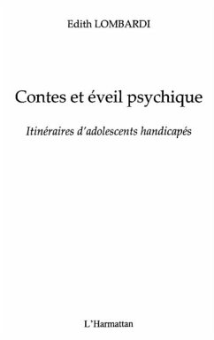 Contes et eveil psychique - itineraires d'adolescents handic (eBook, PDF)