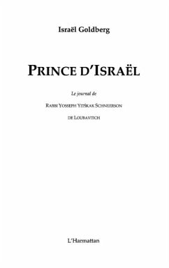 Prince d'israEl : le journal de rabbi yosseph yits'hak schne (eBook, PDF) - Abdallah Gnaba