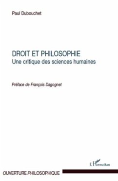 Droit et philosophie - une critique des sciences humaines (eBook, PDF) Droit et philosophie - une critique des sciences humaines (eBook, PDF)
