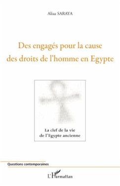 Des engages pour la cause des droits de l'homme en egypte - (eBook, PDF)