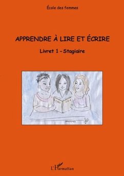 Apprendre A lire et ecrire (livret 1) - stagiaire (eBook, PDF)