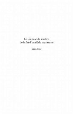 Le crepuscule sombre de la find'un siEc (eBook, PDF)