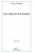 Cercles nocturnes Les (eBook, PDF) - Bild 1