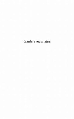 Gants avec mains (eBook, PDF)