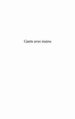 Gants avec mains (eBook, PDF) - Maria Efstathiadi