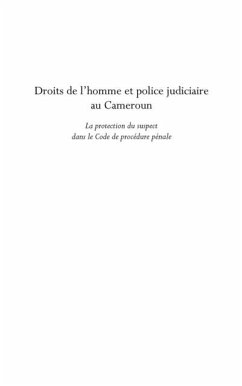 Droits de l'homme et police judiciaire au cameroun - la prot (eBook, PDF)