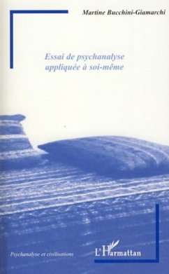 Essai de psychanalyse appliquee soi-meme (eBook, PDF)