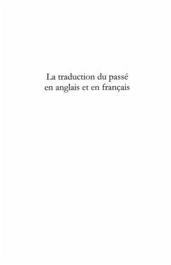 La traduction du passe en anglais et en francais - de l'aspe (eBook, PDF)