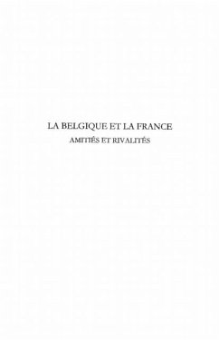 Cover La belgique et la france - amities et rivalites (eBook, PDF)