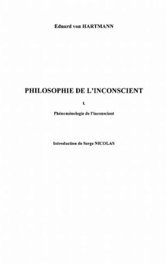 Philosophie de l'inconscient - i. phenomenologie de l'incons (eBook, PDF)
