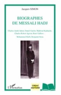 Cover Biographes de Messali Hadj (eBook, PDF)