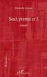 Seul, pluriel et 2 (eBook, PDF) - Bild 1