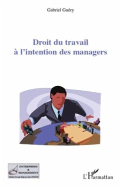 Droit du travail A l'intention des managers (eBook, PDF) - Pierre Grou