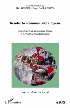 Rendre la commune aux citoyens (eBook, PDF) - Serge Dalla Piazza