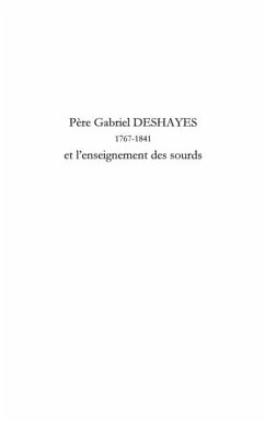 PEre gabriel deshayes 1767-1841 et l'enseignement des sourds (eBook, PDF) PEre gabriel deshayes 1767-1841 et l'enseignement des sourds (eBook, PDF)