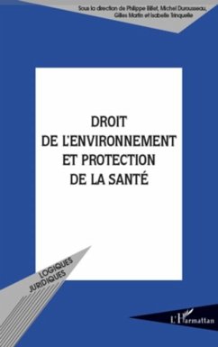 Droit de l'environnement et protection de la sante (eBook, PDF) Droit de l'environnement et protection de la sante (eBook, PDF)