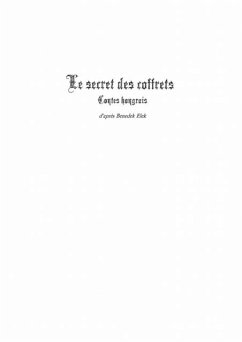 Le secret des coffrets - contes hongrois (eBook, PDF)