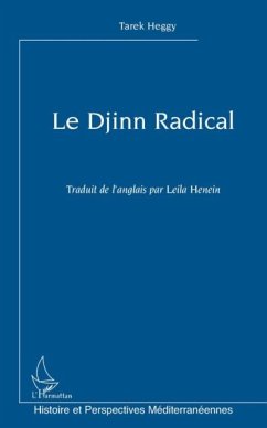 Djinn radical Le (eBook, PDF) - Tarek Heggy