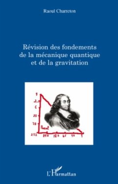 Revision des fondements de la mecanique quantique et de la g (eBook, PDF)