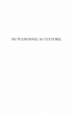 Du pulsionnel au culturel (eBook, PDF)