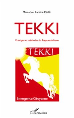 Tekki principes et methodes du responsabilisme (eBook, PDF)