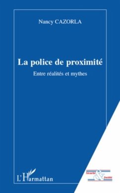 La police de proximite - entre realites et mythes (eBook, PDF) - Gambs-Lautier