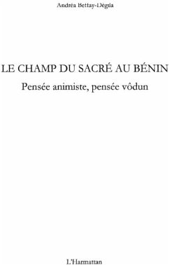 Cover Le champ du sacre au benin - pensee animiste, pensee vodun (eBook, PDF)