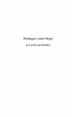Heidegger contre hegel - les irreconciliables (eBook, PDF)