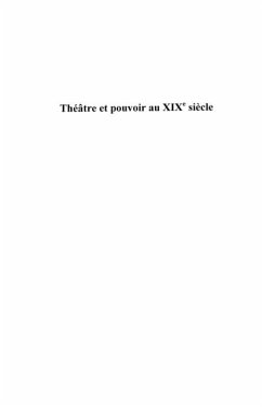 TheAtre et pouvoir au xixe siEcle - l'exemple de la seine-et (eBook, PDF) - Sauzet