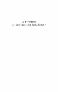 La psychiatrie est-elle encore un humanisme ? (eBook, PDF) - Mwayila Tshiyembe