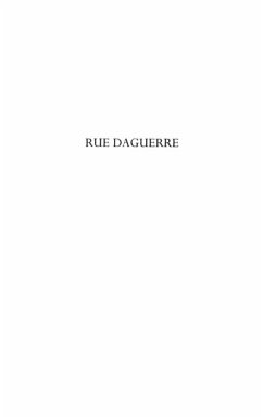 Rue daguerre (eBook, PDF) - Paul Fabre