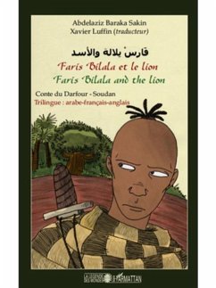 Faris bilala et le lion. faris bilala and the lion - conte d (eBook, PDF)