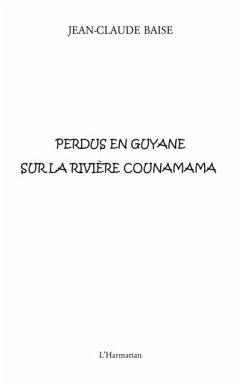 Perdus en guyane sur la riviEre counamama (eBook, PDF)