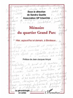 Memoire du quartier grand parc (eBook, PDF)