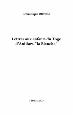 Lettres d'Ani Sara aux enfantsdu Togo (eBook, ePUB)