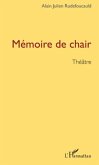 Memoire de chair (eBook, ePUB)