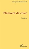 Memoire de chair (eBook, ePUB) Memoire de chair (eBook, ePUB)