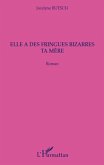 Elle a des fringues bizarres ta mere (eBook, ePUB) Elle a des fringues bizarres ta mere (eBook, ePUB)