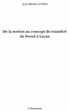 De la notion au concept de transfert de freud A lacan (eBook, ePUB)