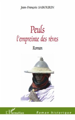 Peuls - l'empreinte des reves- roman (eBook, ePUB) - Jean, Jean