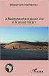 La Mauritanie entre le pouvoir civil et... - Bild 1