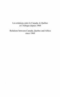 Cover Les relations entre le canada, le quebec et l'afrique depuis (eBook, PDF)