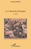 Chant des Parques Le (eBook, ePUB)